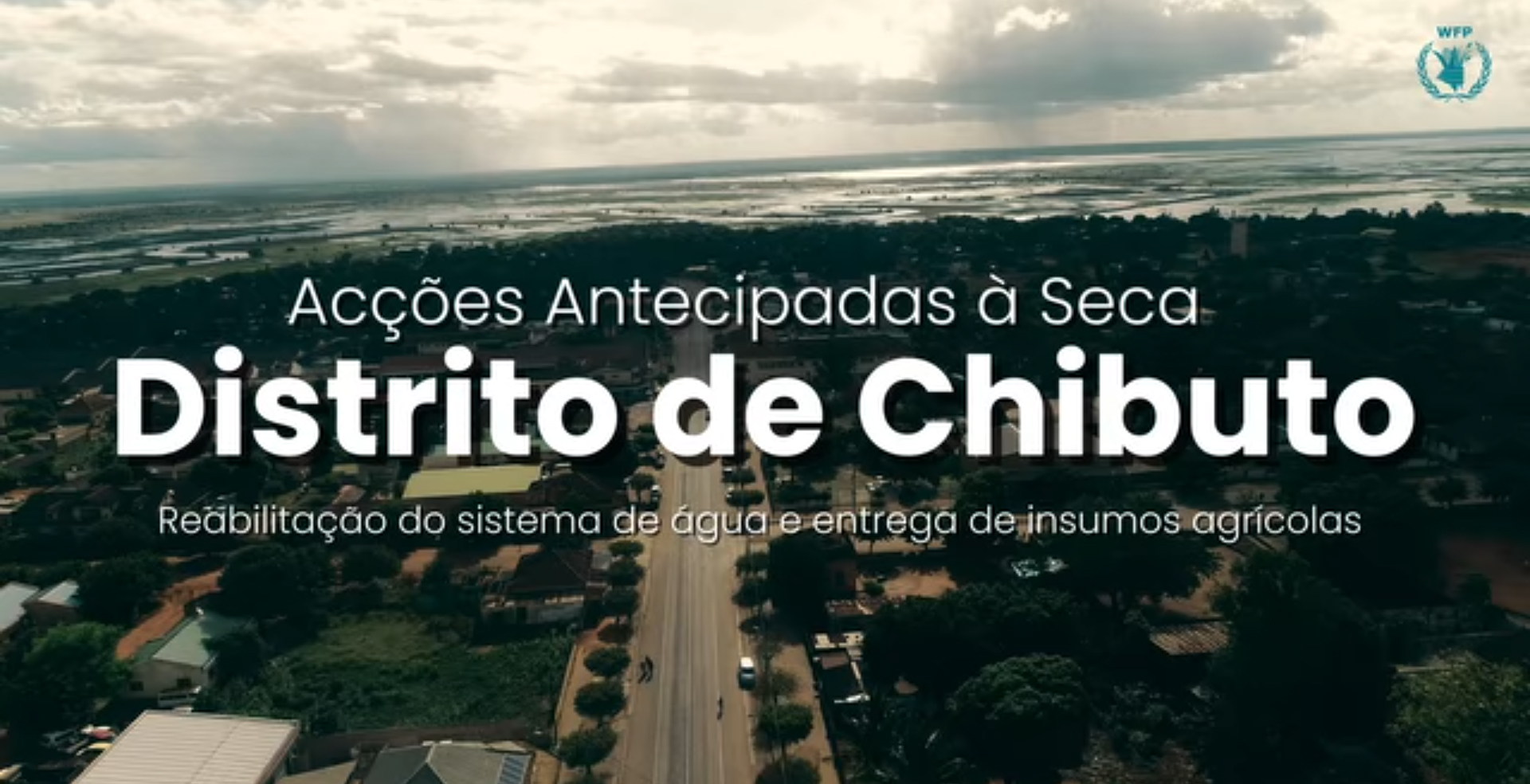 Acções Antecipadas à Seca - Distrito de Chibuto - Reabilitação do sistema de água e entrega de insumos agrícolas