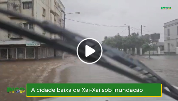 Alerta Vermelho - Cheias e inundações em Xai-xai