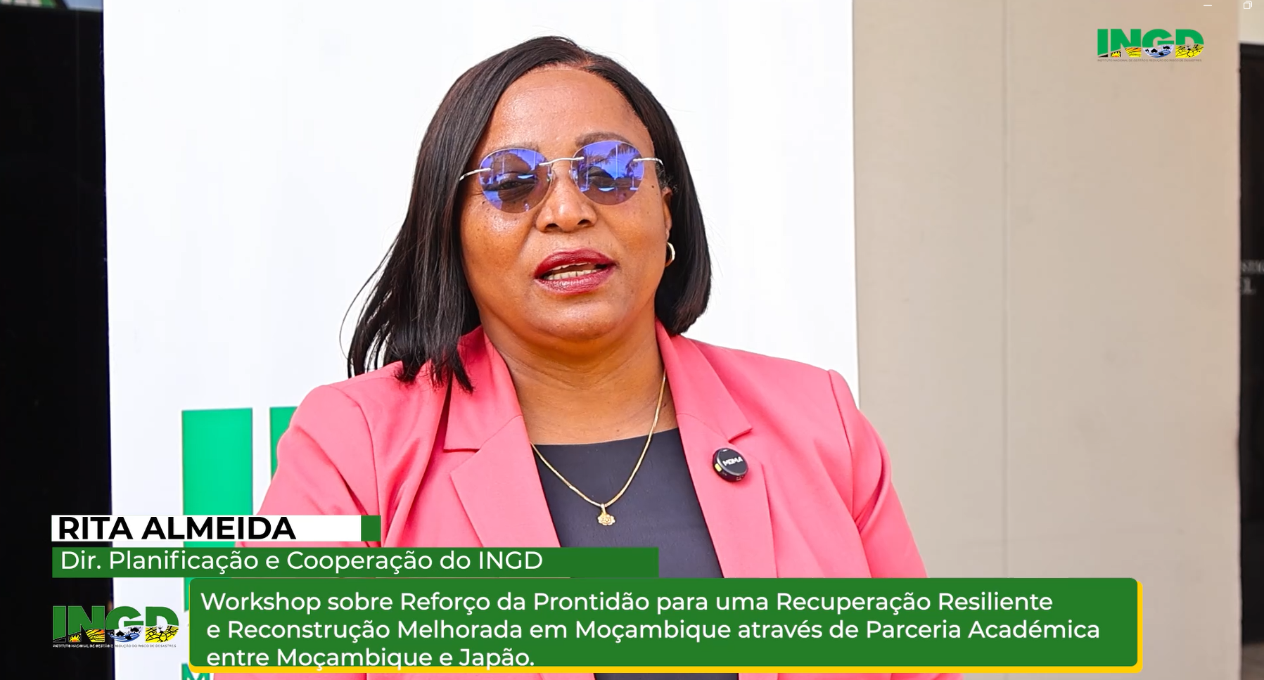 SEGUNDO DIA: WORKSHOP SOBRE REFORÇO DA PRONTIDÃO PARA UMA RECUPERAÇÃO RESILIENTE EM MOÇAMBIQUE